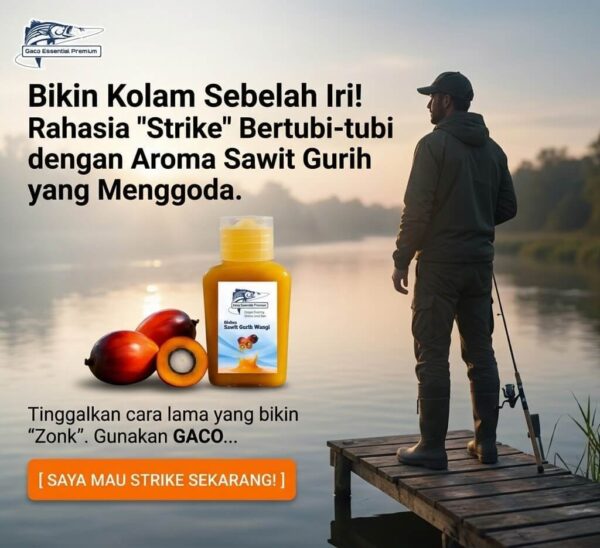 GACO Umpan Pancing Olahan Sawit